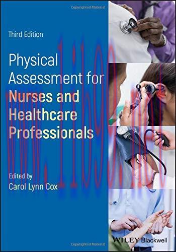 [AME]Physical Assessment for Nurses and Healthcare Professionals, 3rd Edition
