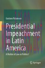 [PDF]Presidential Impeachment in Latin America: A Matter of Law or Politics?