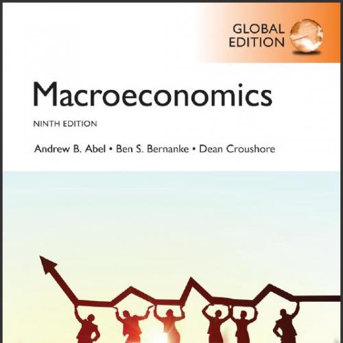 (Solution Manual)Macroeconomics,9th Global Edition by Andrew B. Abel.zip