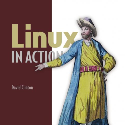 Linux in Action - David Clinton