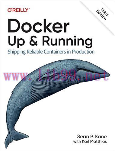 [FOX-Ebook]Docker: Up & Running: Shipping Reliable Containers in Production, 3rd Edition