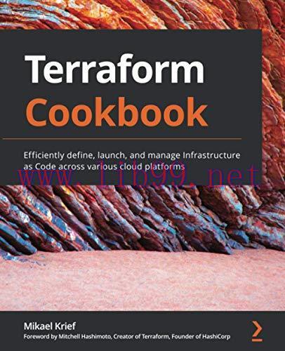 [FOX-Ebook]Terraform Cookbook: Efficiently define, launch, and manage Infrastructure as Code ac...