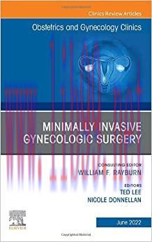 [AME]Minimally Invasive Gynecologic Surgery, An Issue of Obstetrics and Gynecology Clinics (Vol...