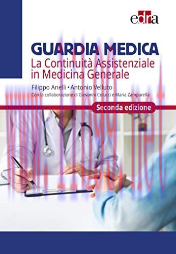 [AME]Guardia medica. La continuit&agrave; assistenziale in medicina generale (EPUB)