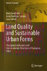 [PDF]Land Quality and Sustainable Urban Forms: Changing Landscapes and Socioeconomic Structures...