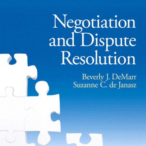 Negotiation and Dispute Resolut - Beverly DeMarr - Beverly DeMarr
