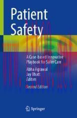 [PDF]Patient Safety: A Case-based Innovative Playbook for Safer Care