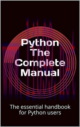 [FOX-Ebook]Python The Complete Manual : The essential handbook for Python users