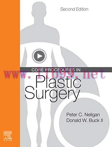 [AME]Core Procedures in Plastic Surgery E-Book, 2nd Edition (PDF)