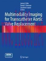 [PDF]Multimodality Imaging for Transcatheter Aortic Valve Replacement