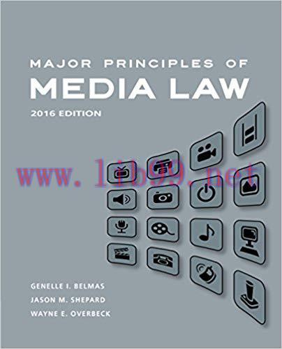 Major Principles of Media Law, 2016 1st Edition,