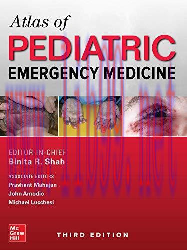 [AME]Atlas of Pediatric Emergency Medicine, Third Edition (Original PDF)