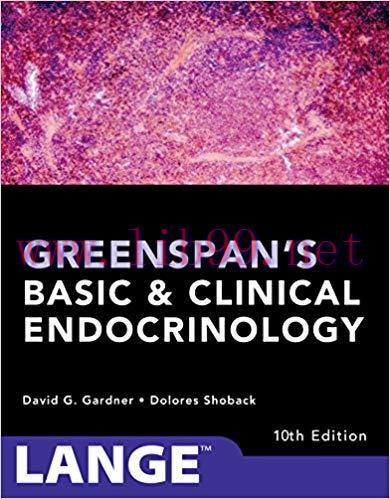 [PDF]Greenspan&rsquo;s Basic and Clinical Endocrinology, Tenth Edition