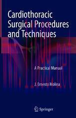 [PDF]Cardiothoracic Surgical Procedures and Techniques: A Practical Manual