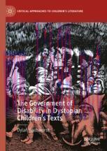 [PDF]The Government of Disability in Dystopian Children&rsquo;s Texts