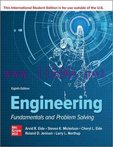 [PDF]ISE EBook Engineering Fundamentals and Problem Solving 8th Edition [Arvid R. Eide]