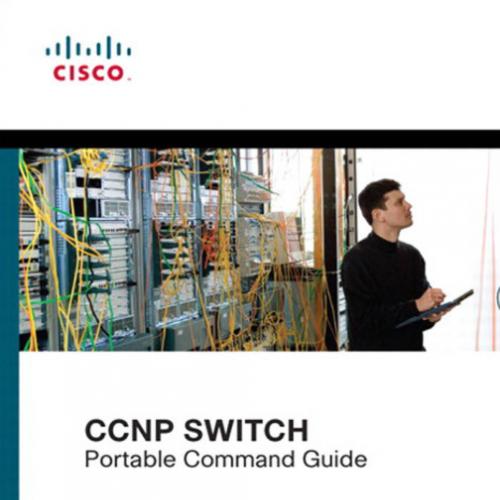 CCNP SWITCH Portable Command Guide