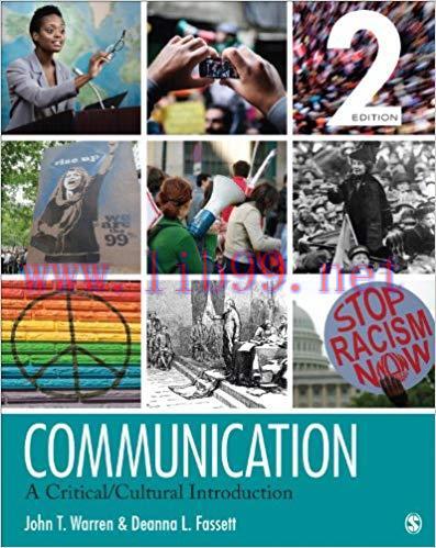 Communication: A Critical/Cultural Introduction 2nd Edition,