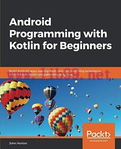 [FOX-Ebook]Android Programming with Kotlin for Beginners