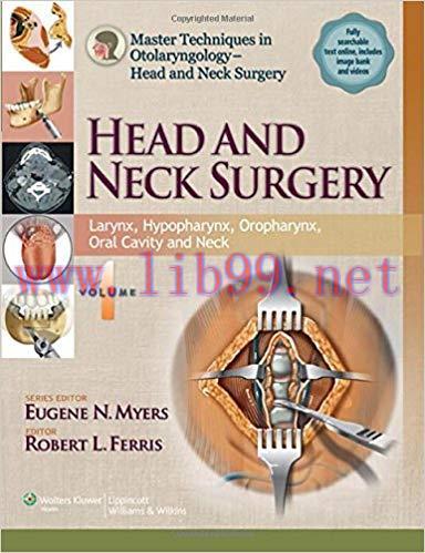 [PDF]Master Techniques in Otolaryngology - Head and Neck Surgery, Volume 1