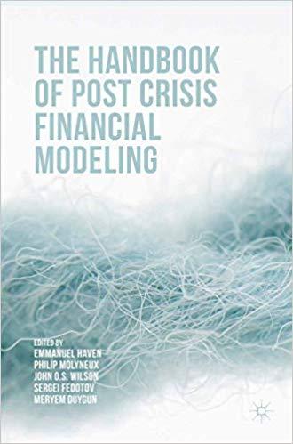 (PDF)The Handbook of Post Crisis Financial Modelling 1st ed. 2015 Edition