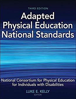 Adapted Physical Education National Standards 3rd Edition