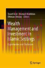 [PDF]Wealth Management and Investment in Islamic Settings: Opportunities and Challenges