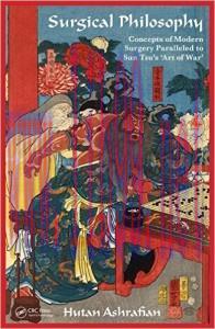 [AME]Surgical Philosophy: Concepts of Modern Surgery Paralleled to Sun Tzu's 'Art of War'