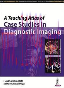 [AME]A Teaching Atlas of Case Studies in Diagnostic Imaging