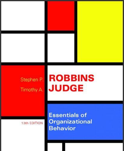 (Test Bank)Essentials of Organizational Behavior 13th Edition by Stephen P. Robbins (1).zip