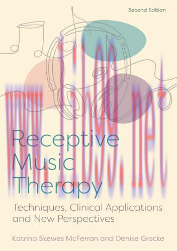 [AME]Receptive Music Therapy, 2nd Edition (Original PDF)