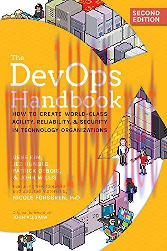 [FOX-Ebook]The DevOps Handbook: How to Create World-Class Agility, Reliability, & Security in T...