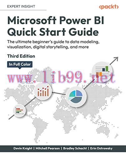 [FOX-Ebook]Microsoft Power BI Quick Start Guide: The ultimate beginner's guide to data modeling...