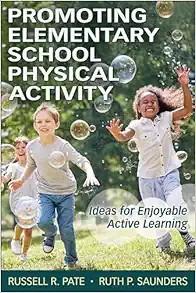 [AME]Promoting Elementary School Physical Activity: Ideas for Enjoyable Active Learning (EPUB)
