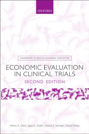 Economic Evaluation in Clinical Trials - Henry A. Glick,Jalpa A. Doshi,Seema S. Sonnad,Daniel P...