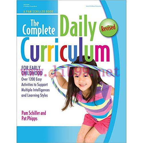 [AME]The Complete Daily Curriculum for Early Childhood: Over 1200 Easy Activities to Support Mu...