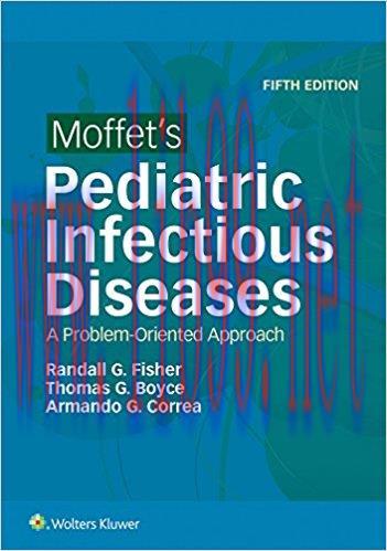[AME]Moffet's Pediatric Infectious Diseases: A Problem-Oriented Approach, 5th Edition (EPUB)