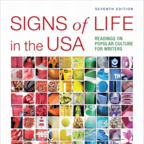 Signs of Life in the USA Readings on Popular Culture for Writers 7th Edition - Wei Zhi