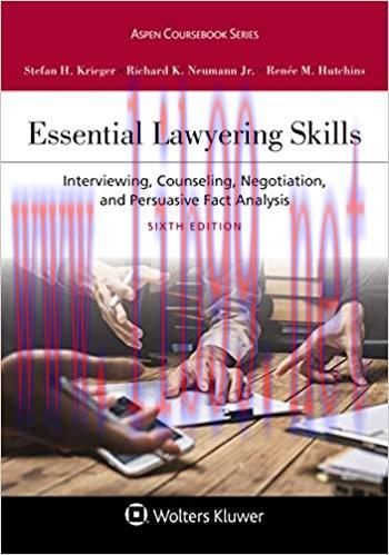 (PDF)Essential Lawyering Skills: Interviewing, Counseling, Negotiation, and Persuasive Fact Ana...