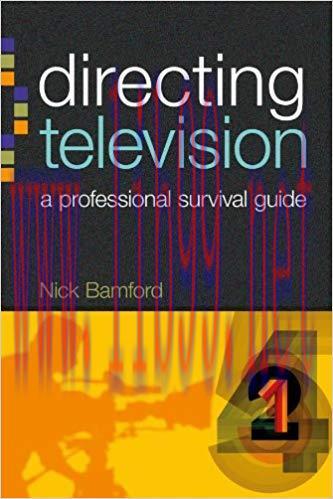 Directing Television (Professional Media Practice) 1st Edition,