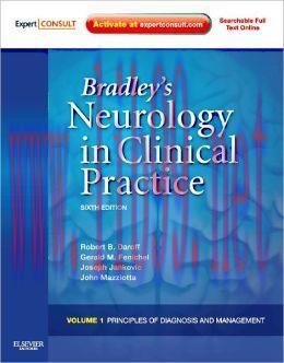 [AME]Bradley's Neurology in Clinical Practice, 2-Volume Set, 6th Edition (ORIGINAL PDF from_ Pu...