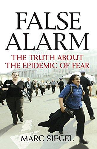 (PDF)False Alarm The Truth about the Epidemic of Fear