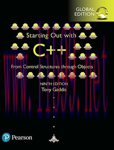 [FOX-Ebook]Starting Out with C++ from_ Control Structures to Objects, Global Edition, 9th Editi...