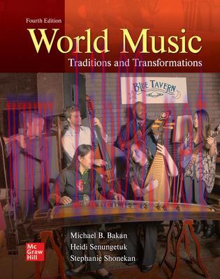 [PDF]ISE EBook World Music Traditions and Transformations 4th Edition [Michael B. Bakan]