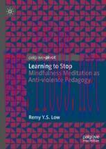 [PDF]Learning to Stop: Mindfulness Meditation as Anti-violence Pedagogy