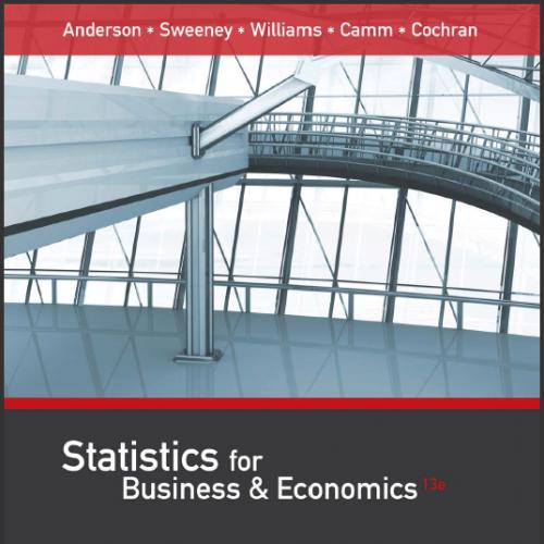 (Test Bank)Statistics for Business & Economics, Revised, 13th Edition.zip