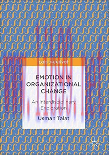 (PDF)Emotion in Organizational Change: An Interdisciplinary Exploration 1st ed. 2017 Edition