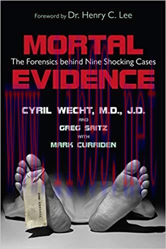 (PDF)Mortal Evidence: The Forensics Behind Nine Shocking Cases