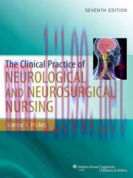 [AME]Clinical Practice of Neurological & Neurosurgical Nursing, 7th Edition (ORIGINAL PDF from_...