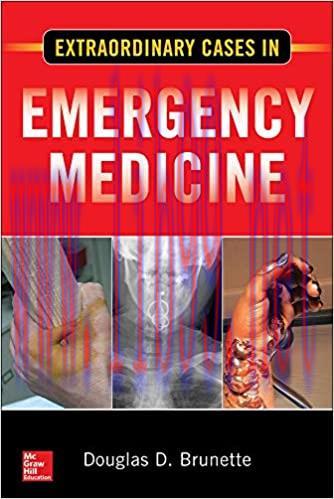 [AME]Extraordinary Cases in Emergency Medicine 1st Edition (Original PDF From_ Publisher)
